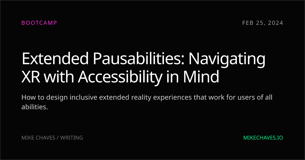 Extended Pausabilities: Navigating XR with Accessibility in Mind article preview