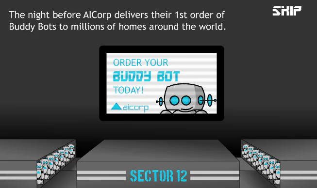 Die, AI!: AICorp launch narrative